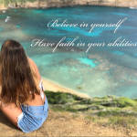 Believe in yourself